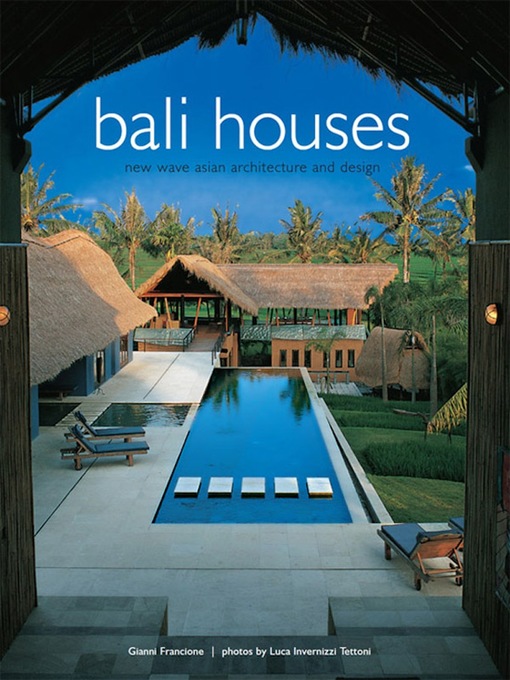 Title details for Bali Houses by Gianni Francione - Available